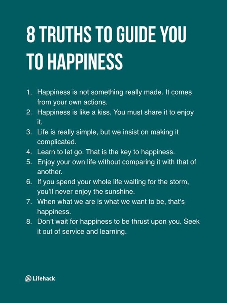 8 TRUTHS TO GUIDE YOU TO HAPPINESS